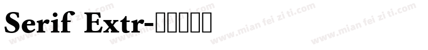 Serif Extr字体转换